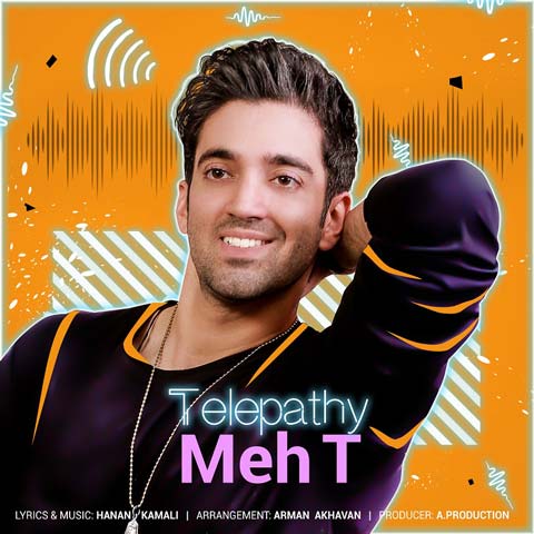 Meh T – Telepathy